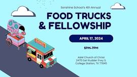 Food Trucks and Fellowship