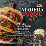 MADERA FOODIE FEST