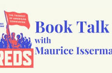 Reds: The Tragedy of American Communism: A Book Talk with Maurice Isserman