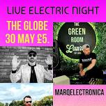 Marq Electronica & Co @ The Globe