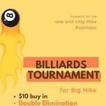 Billiard's Tournament for Big Mike w/ Live Music from Unhinged