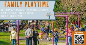 FREE Family Playtime at Ojibway Park