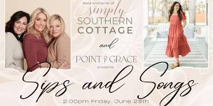 Sips & Songs: Friday Afternoon Tea with Simply Southern Cottage and Point of Grace