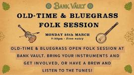 Old Time & Bluegrass Folk Session