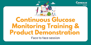 Continuous Glucose Monitoring Training & Product Demonstration