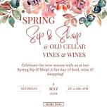 Spring Sip & Shop @ Old Cellar