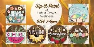 Lotus Grove Wellness Summer Sign Sip & Paint