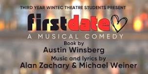 First Date, A Musical Comedy