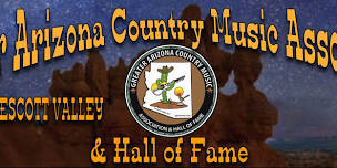 Greater AZ Country Music Association Monthly Jam and Dance