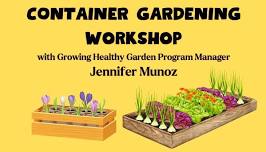 Container Gardening Workshop