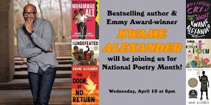 KWAME ALEXANDER in Bellingham!