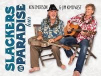 KIMO WEST & KEN EMERSON—SLACKERS IN PARADISE