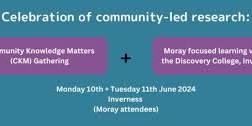 Inverness learning visit and celebration of community-led research: Inverness 10th 11th June