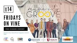 Fridays on Vine - Music City Groove