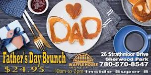 Father's Day Brunch Buffet at Waffle House Bar & Grill