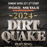 Road Metals 2024 Dirt Quake