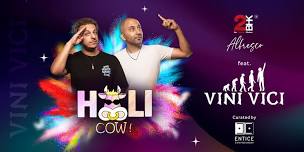 Holi Cow Pune ft. Vini Vici