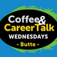 Join AWARE for Coffee & Career Talk Wednesdays - Butte