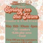 Spring on the Farm at Kinman Farm Market