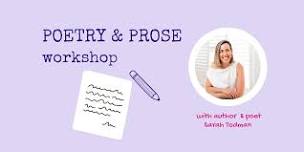 Poetry and Prose Workshop