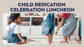 Child Dedication Luncheon