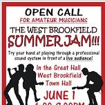 West Brookfield Cultural Council SUMMER JAM!