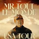 Mr Tout Le Monde (21+ Event)