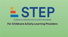 STEP for Childcare & Early Learning Providers