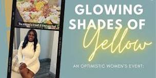 Glowing Shades of Yellow Optimistic Women's Event