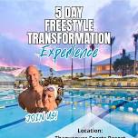 5 Day Freestyle Transformation Experience