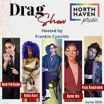 Drag Show and Vendor Fair!