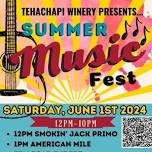 Tehachapi Winery Summer Music Fest.  SJP from 12:00-1:00.  SHOW GOES ALL DAY AND NIGHT!