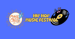 Make Music Sun Prairie Hip Hop Festival