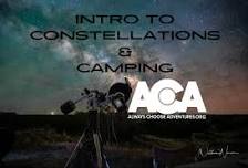 Intro To Constellations + Camping