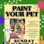 Paint Your Pet! Sold Out