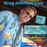 Greg Johnson - Live at the Flying Fish Taphouse