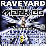 Raveyard presents MARK EG