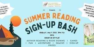 Summer Reading Sign Up Bash & Author Signing