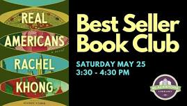 Best Seller Book Club: Real Americans by Rachel Khong