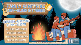 Campfire Sing-along & S'mores (All Ages)