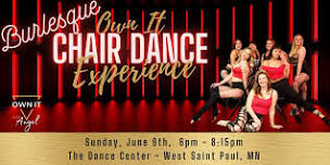 Own It Chair Dance Experience - June 9th - Saint Paul