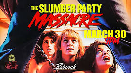 The Slumber Party Massacre