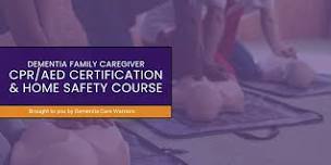 Dementia Family Caregiver CPR Certification