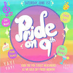 Pride on 9th — Factory Obscura