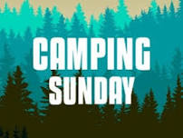 Sunday Camping