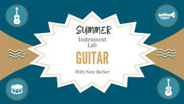 Guitar - Summer Instrument Lab — 402 Lesson Studio