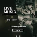 Live Music- CJ Hise — Cave Ridge Vineyard