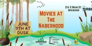 Movies at The Naberhood