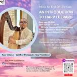 Introduction To Harp Therapy: Music For End-Of-Life-Care