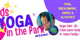 Kids Yoga in the Park with Rorey